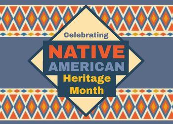 National Native American Heritage Month